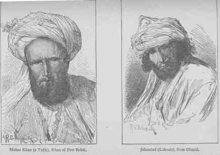 Mahaz Khan (a Tajik), Khan of Pest Bolak.
Jehandad (Lohanir),from Ghazni.